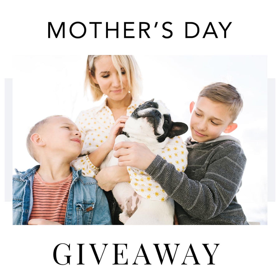 Mother's Day Giveaway