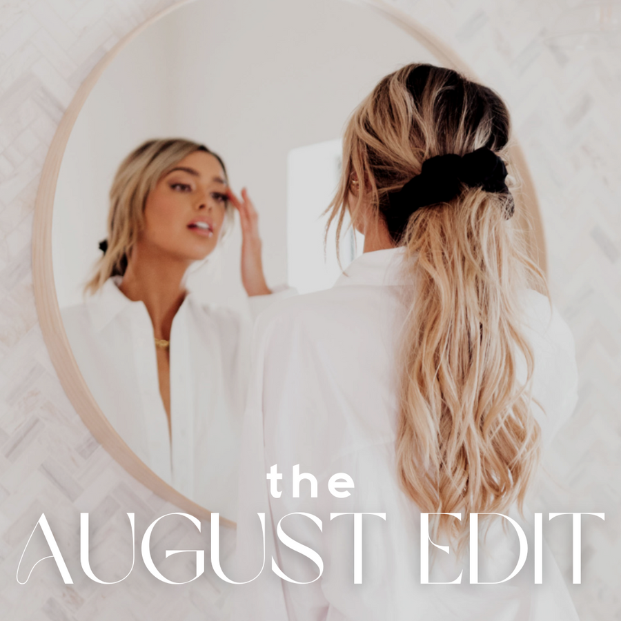 The August Edit