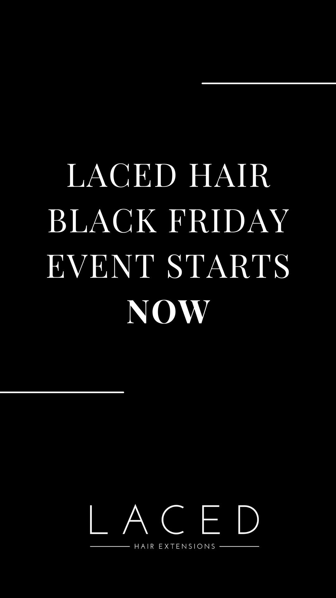 Laced Black Friday Event