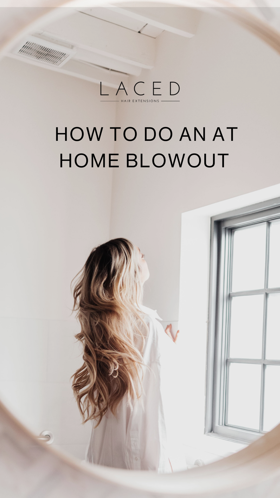 How To Do A Salon Blowout at Home
