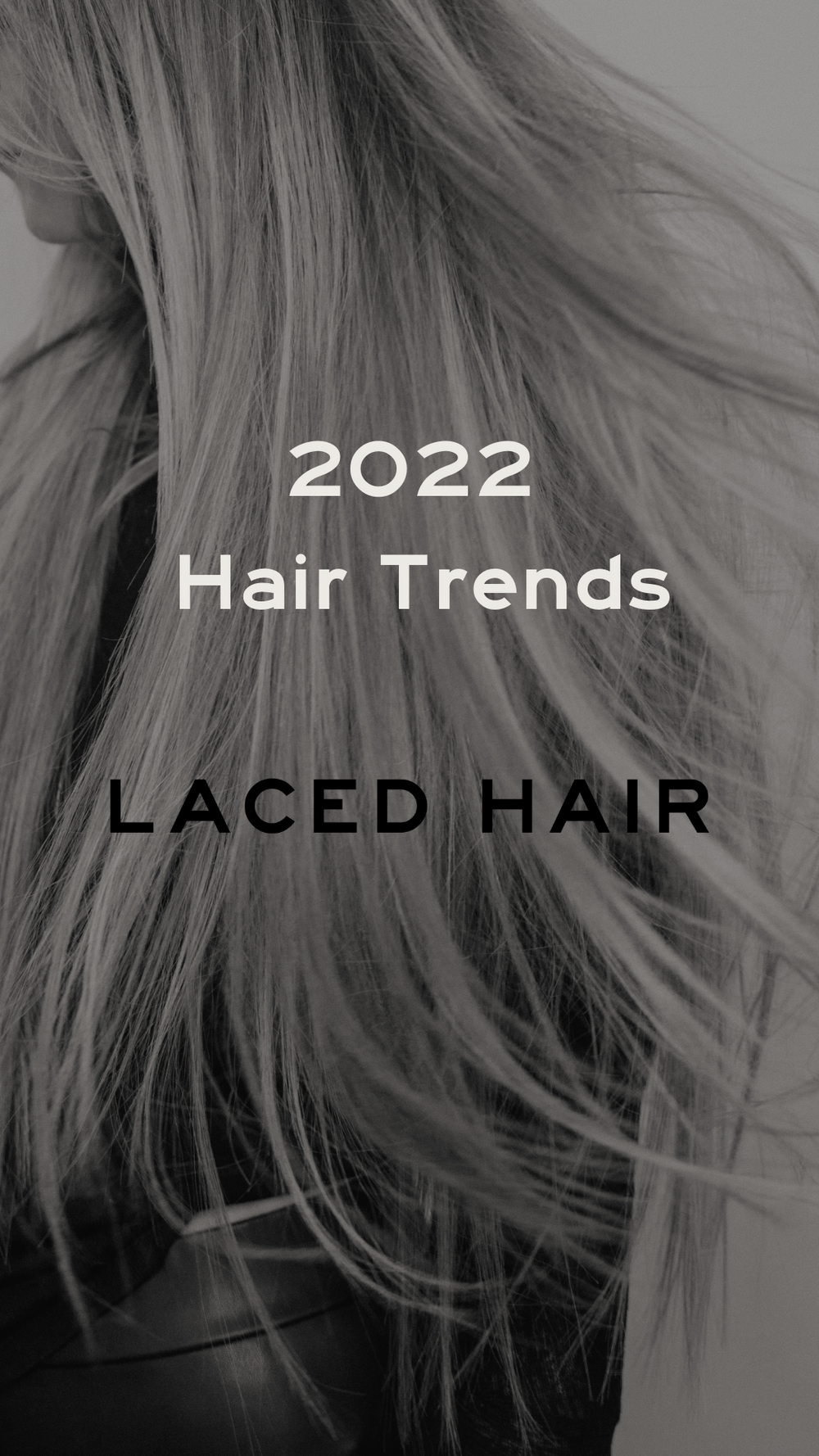 2022 Hair Trends