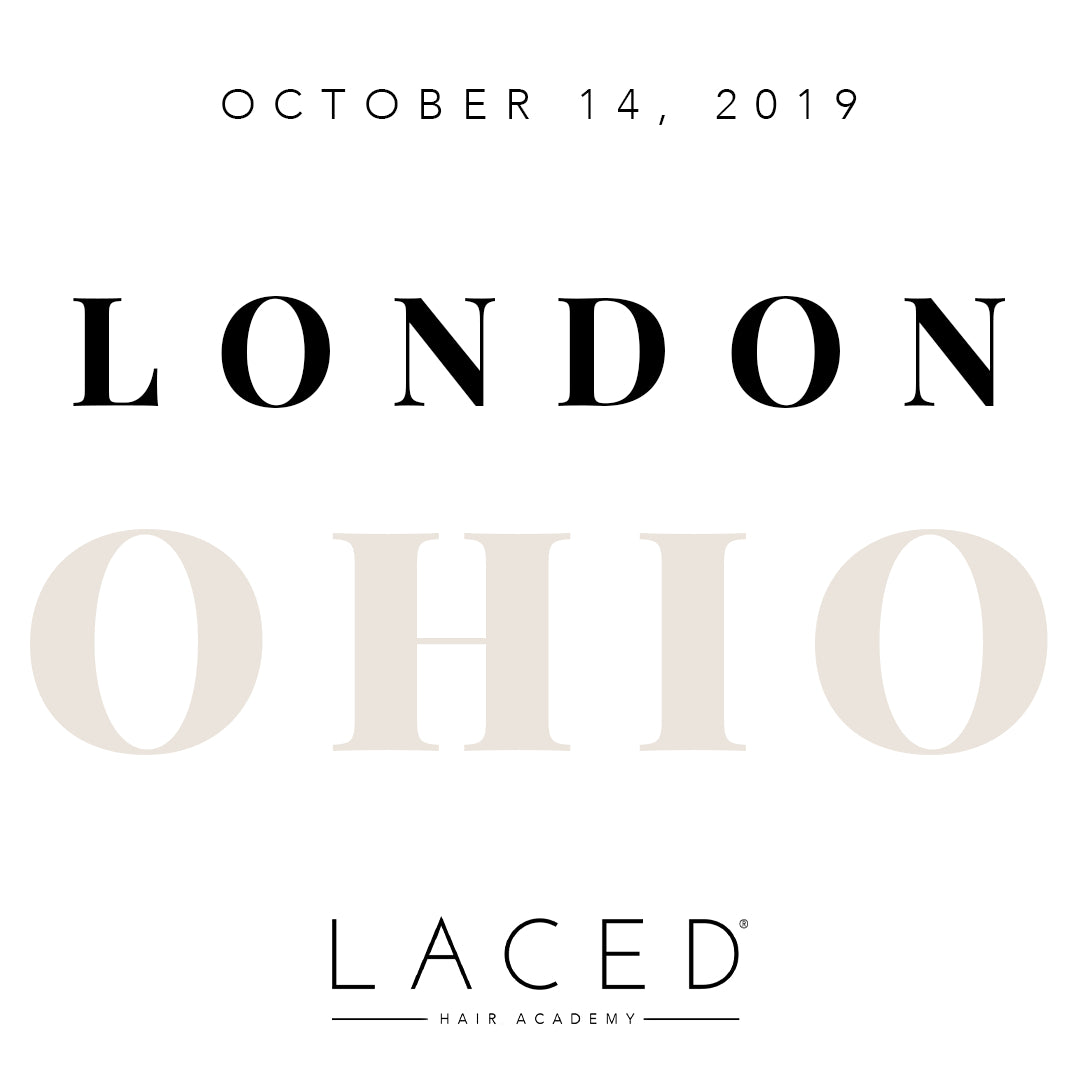 Laced Hair Academy: London, Ohio