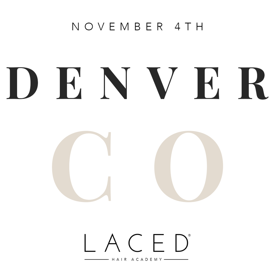 Laced Hair Academy: Denver