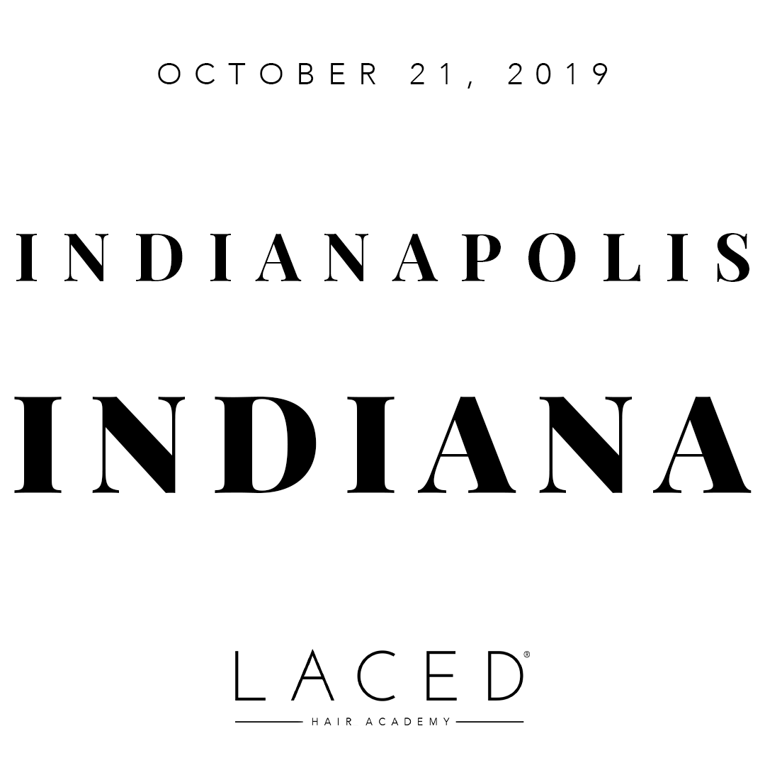 Laced Hair Academy: Indianapolis