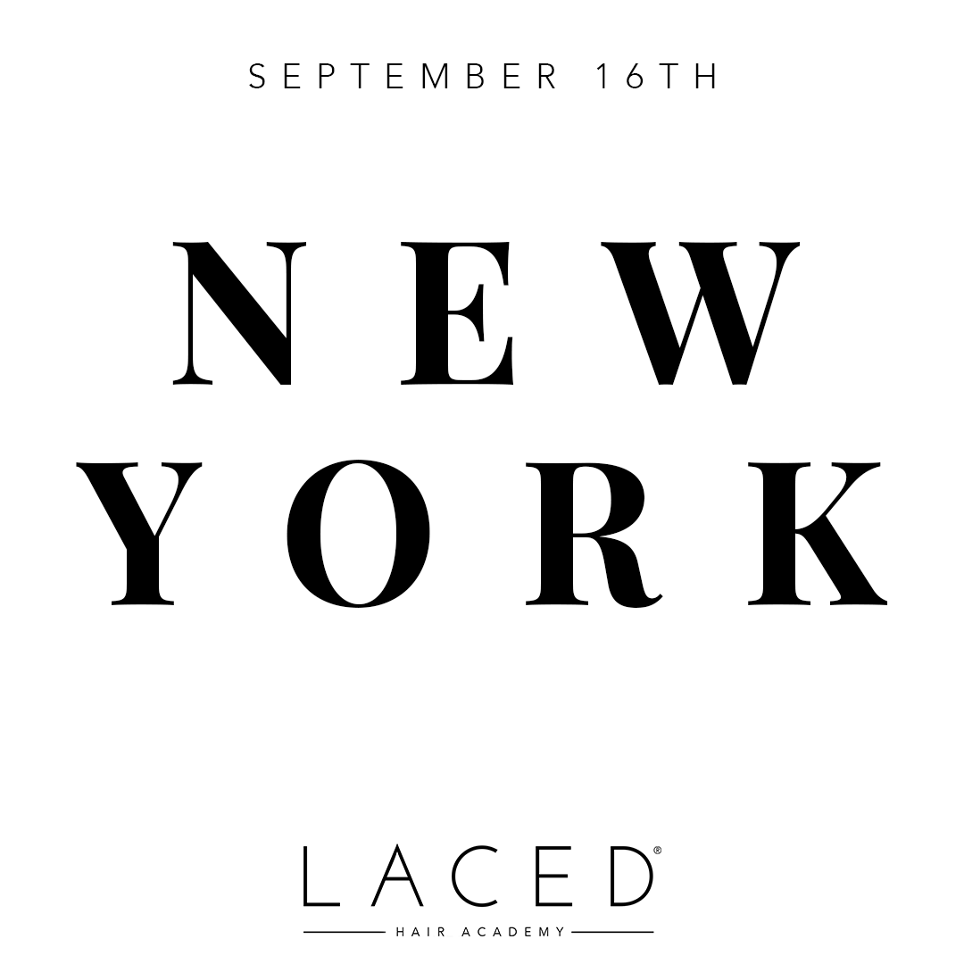 Laced Hair Academy: New York City