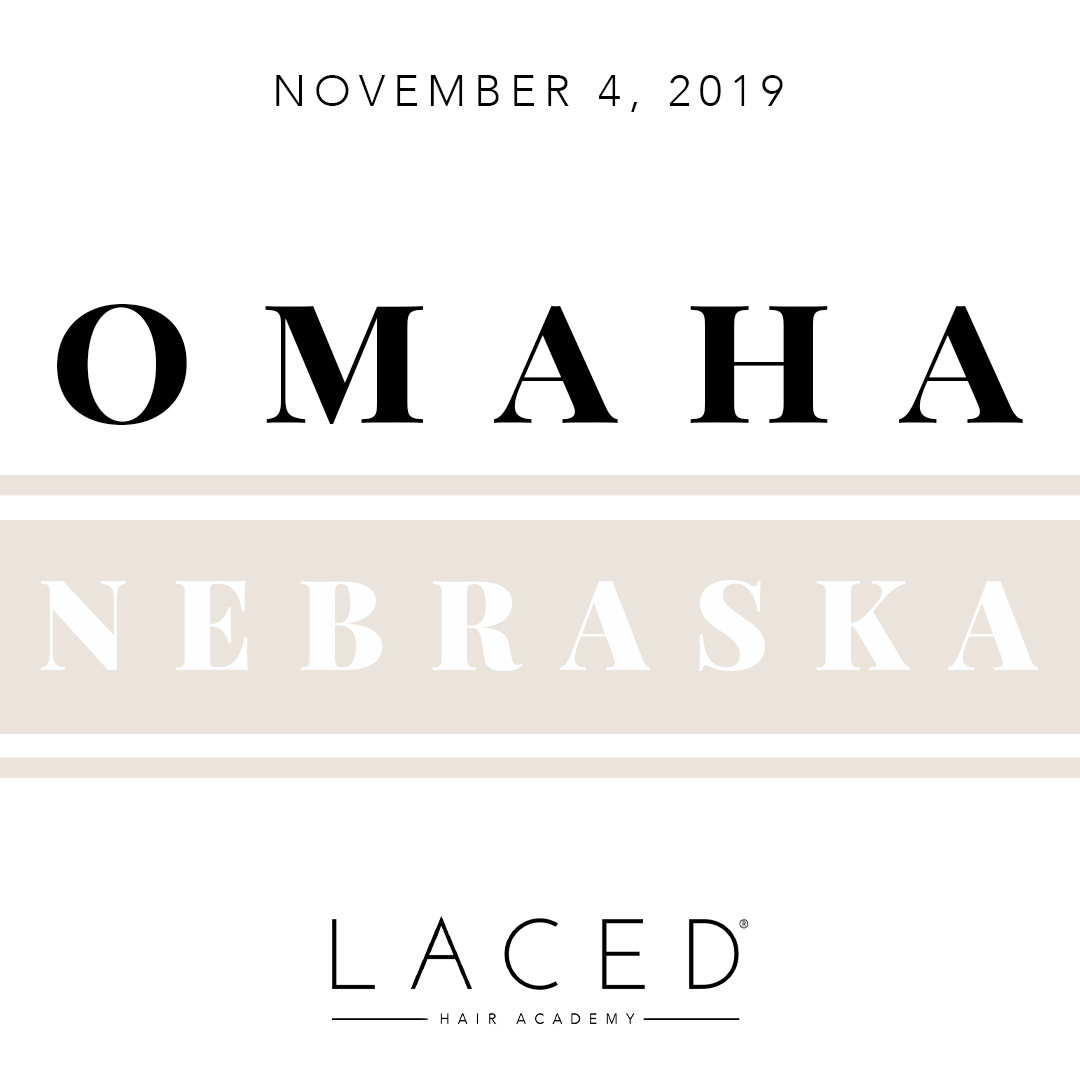 Laced Hair Academy: Omaha NE