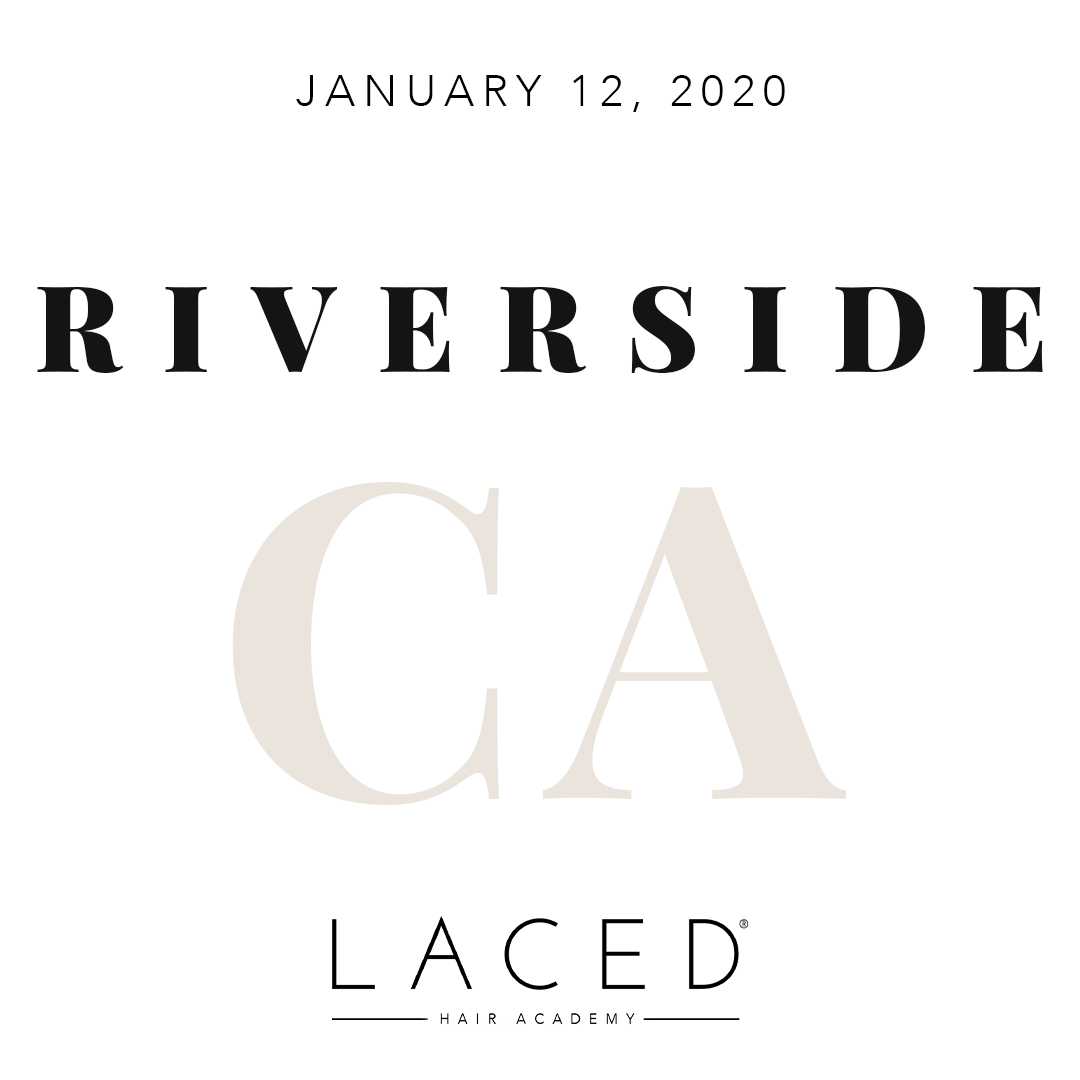 Laced Hair Academy: Riverside, CA