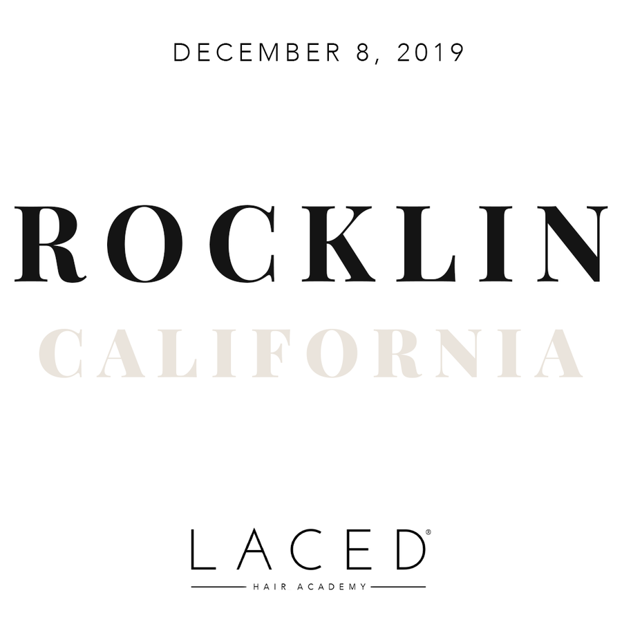 Laced Hair Academy: Rocklin, CA
