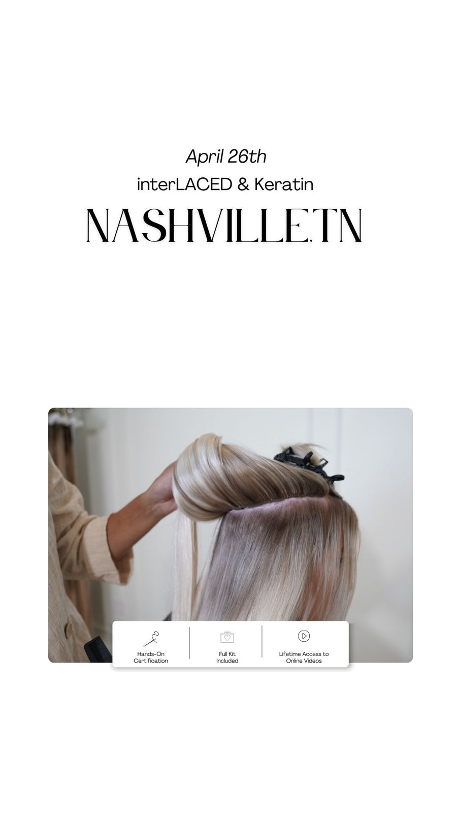 04.26.2026 INTERLACED & KERATIN NASHVILLE, TN