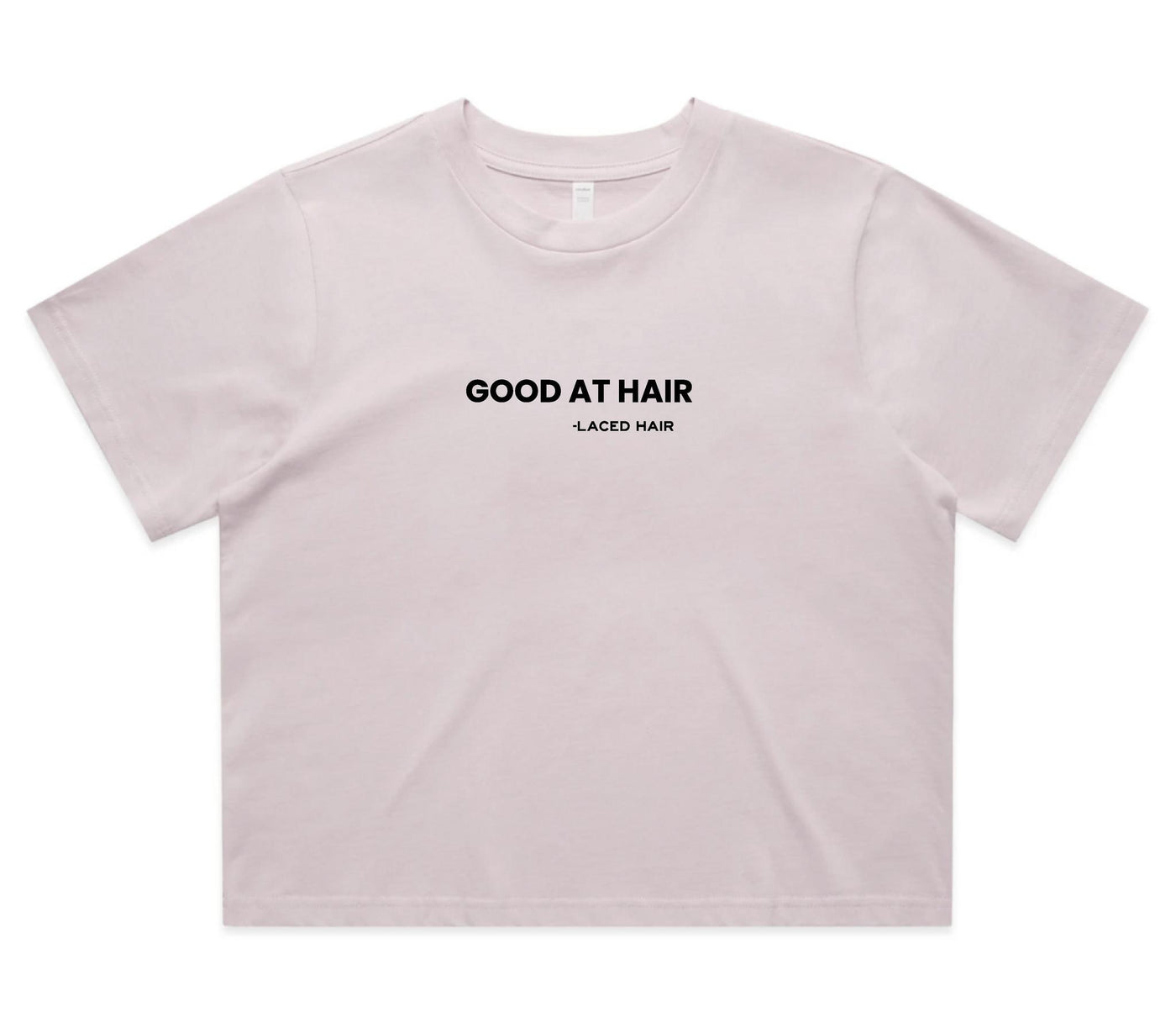 "Good At Hair" Crop Tee