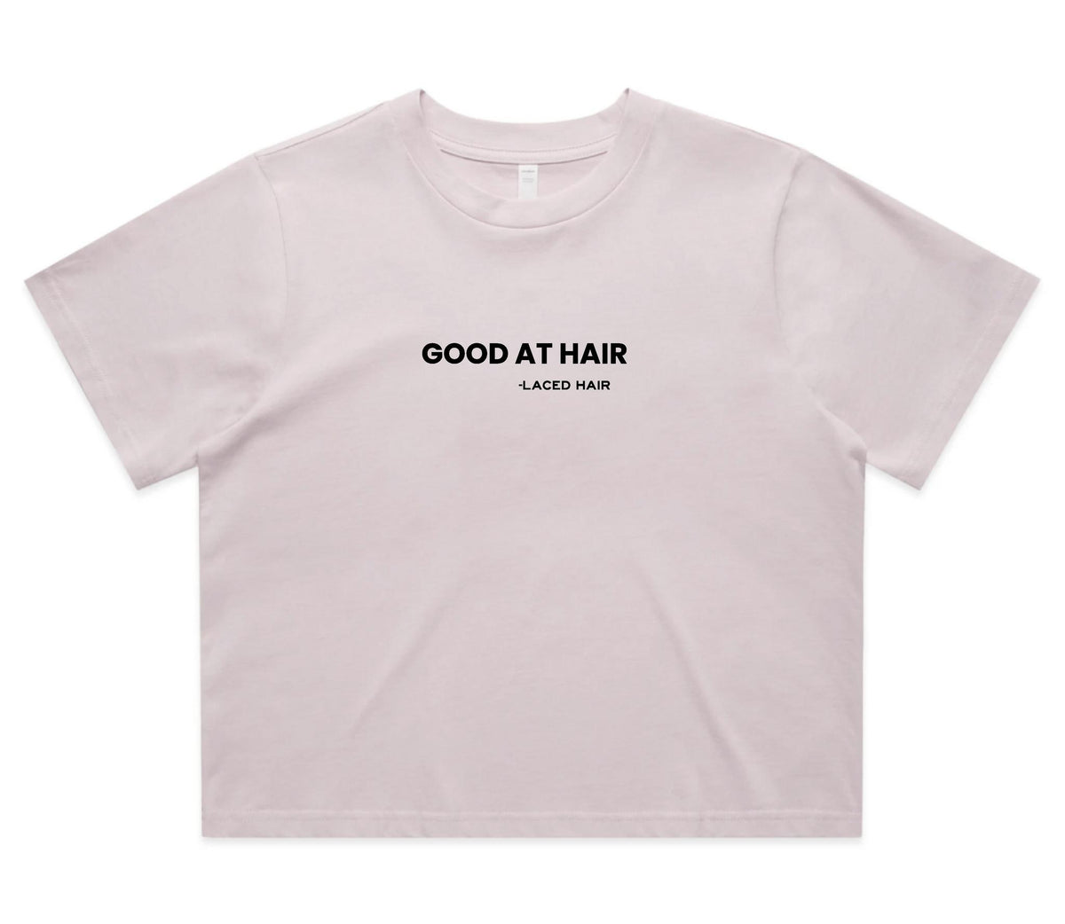 "Good At Hair" Crop Tee