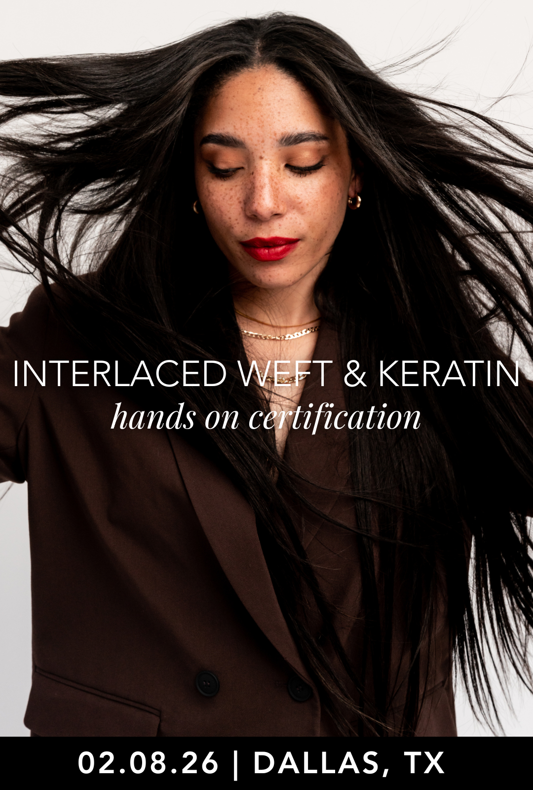 02.08.2026 INTERLACED & KERATIN DALLAS, TX