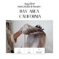 08.23.2026 INTERLACED & KERATIN Walnut Creek, CA